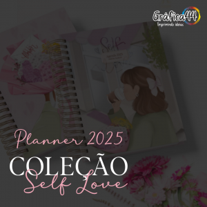 Planner 2025 - Coleção Self Love - Papel Offset 90g 19x22cm - Impressão Colorida - Capa Dura - Wire-o - Bolso plástico, Divisórias com abas, Adesivos e fechamento com elástico